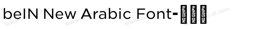 beIN New Arabic Font字体转换